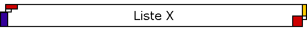 Liste X